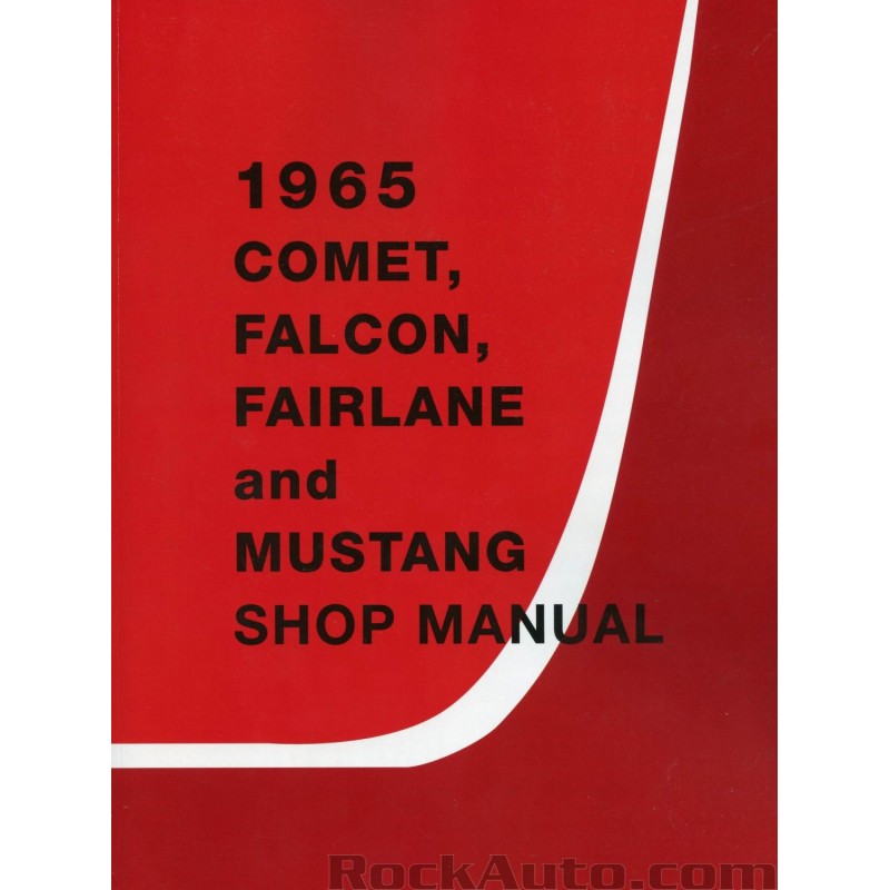 Manual de atelier Mustang 1965 Manual de atelier Mustang 1965